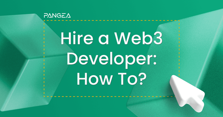 How to Hire a Web3 Developer: A Comprehensive Guide for Success